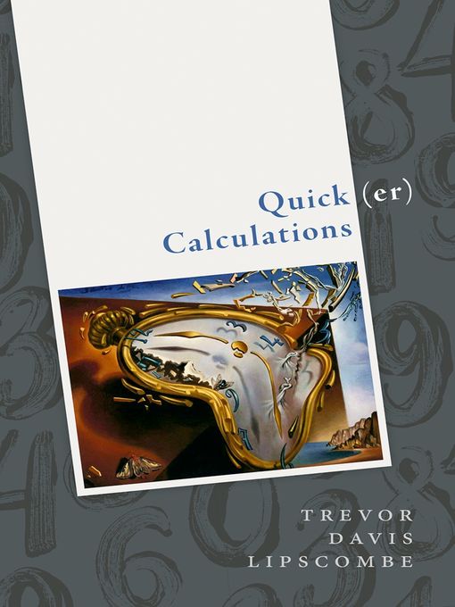 Title details for Quick(er) Calculations by Trevor Davis Lipscombe - Available